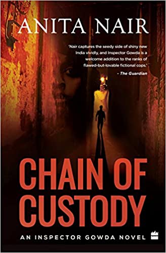 Chain of Custody by Anita Nair