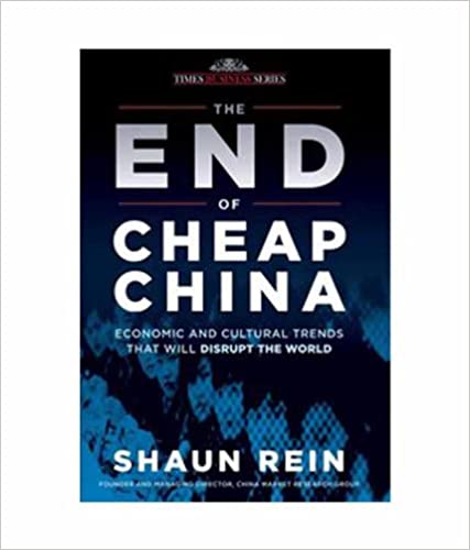 The End of Cheap China [HARDCOVER] (RARE BOOKS)