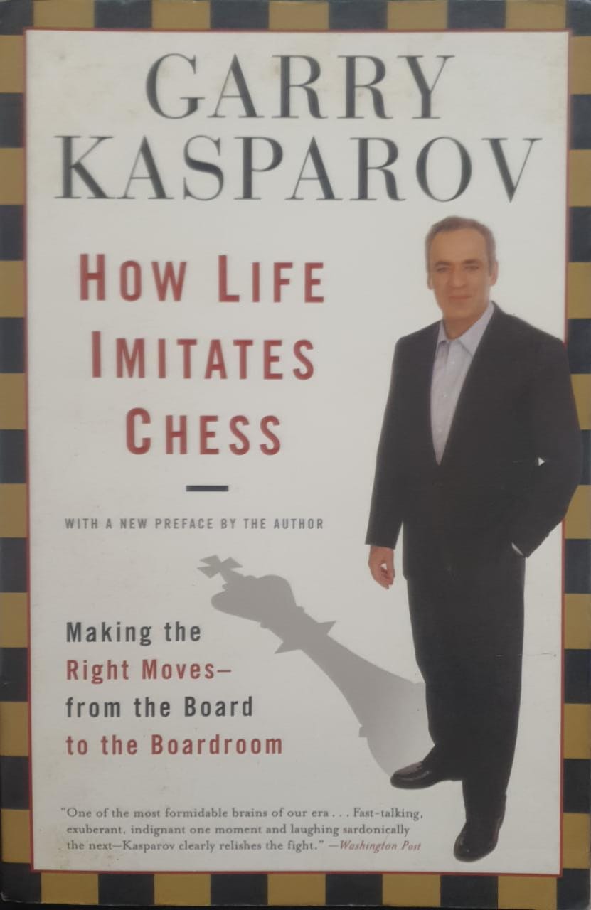 How Life Imitates Chess [Paperback]