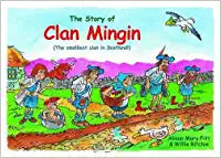 Clan Mingin: The Smelliest Clan in Scotland