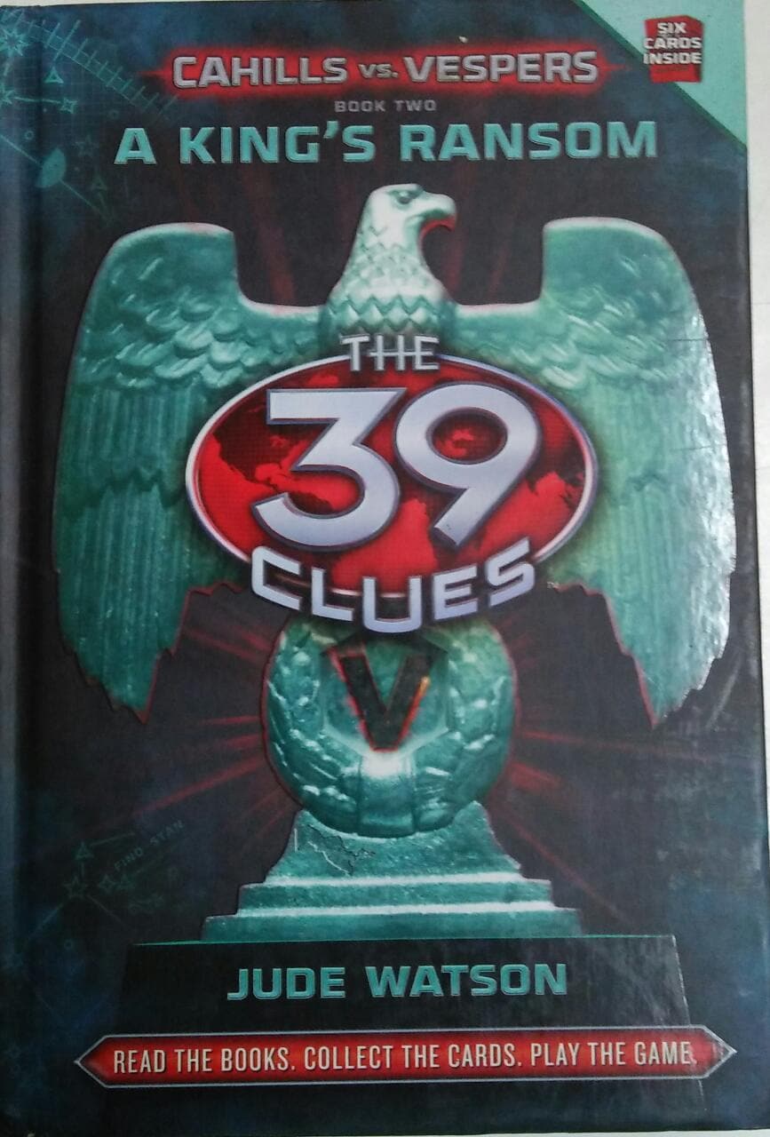 The Clues 39 Cahills vs Vespers A Kings Ransom: 2(Hardcover)