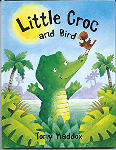 Little croc and bird [HARDCOVER]