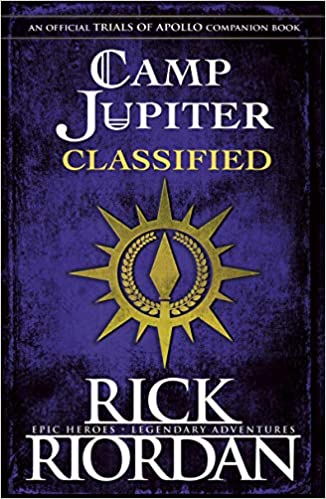 Camp Jupiter Classified: (The Trials of Apollo) [Hardcover]
