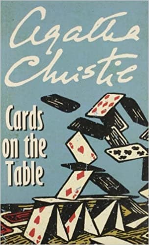 Cards on the table by Agatha Christie