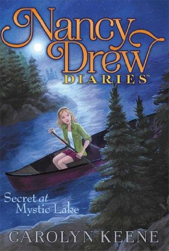 Secret at Mystic Lake (Nancy Drew Diaries Book 6) by Carolyn Keene