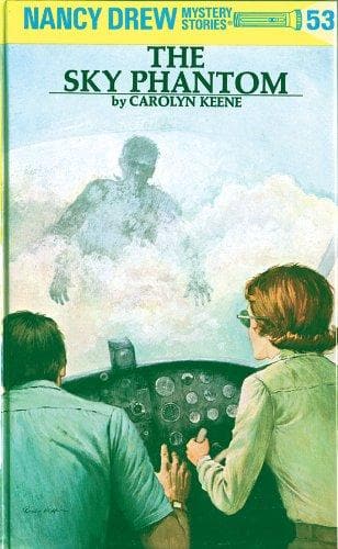Nancy Drew 53: The Sky Phantom (Nancy Drew Mysteries) [HARDCOVER]