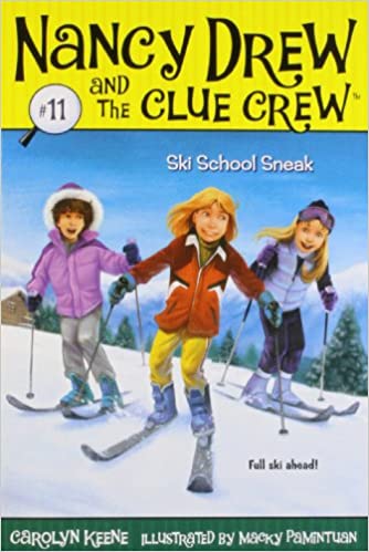 Ski School Sneak (Volume 11) (Nancy Drew and the Clue Crew)