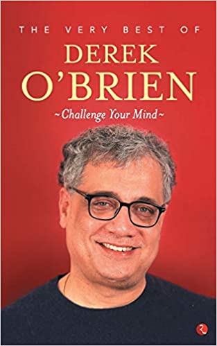 Challenge Your Mind: by Derek O’Brien