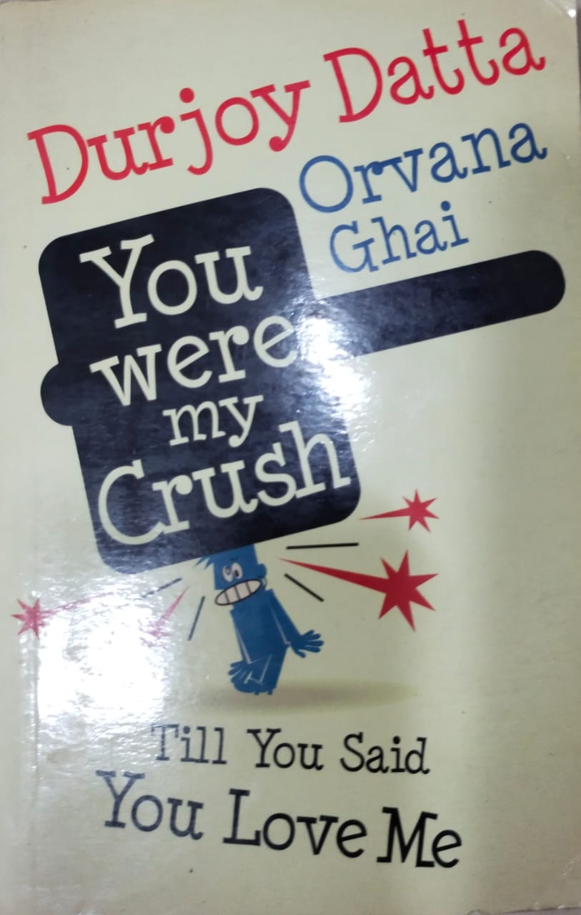 You were my crush
