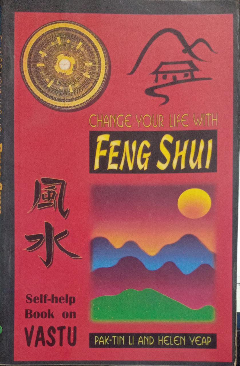 Change Your Life with Feng Shui (RARE BOOKS)