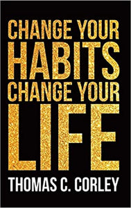 Change your Habits, Change your Life