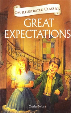 Great Expectations by Charles Dickens [Om Illustrated Classics] [hardcover]