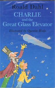 Charlie And the Great Glass Elevator [Hardcover] (RARE BOOKS)