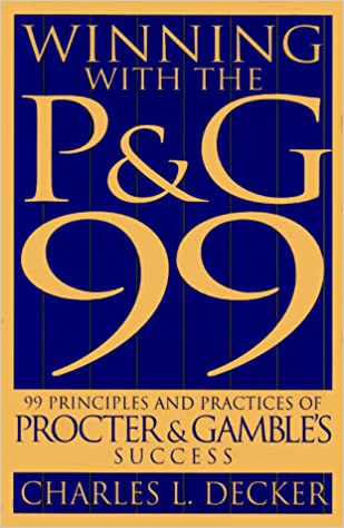 Winning with the P&G 99 [HARDCOVER]