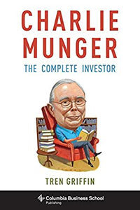 Charlie Munger – The Complete Investor [RARE BOOKS]