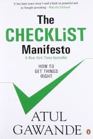 The checklist manifesto by Atul Gawande