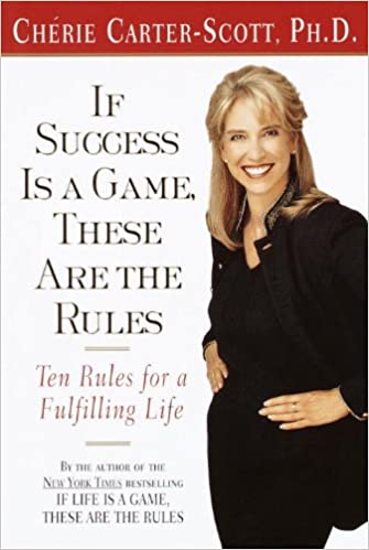 If success is a game, these are the rules