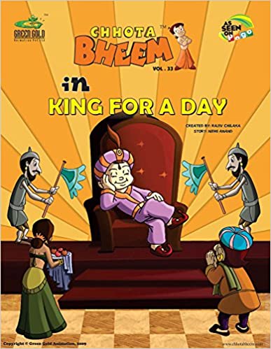 Chhota Bheem in King for a Day - Vol. 33 [graphic novel]