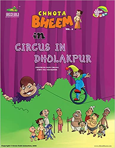 Chhota Bheem in the Circus in Dholakpur - Vol. 6: 06