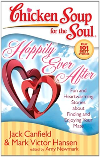 Chicken soup for the soul: happily ever after