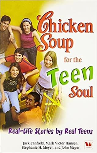 Chicken Soup for The Teen Soul