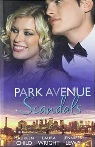 Park Avenue Scandals [MILLS BOON]