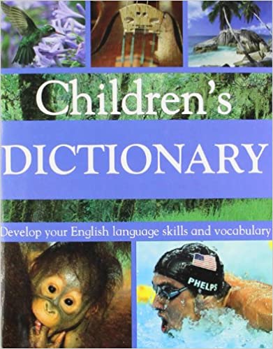 Children's dictionary [hardcover] by Parragon Books