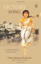 Victory song by Chitra Banerjee Divakaruni