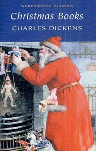 Christmas Books (Wordsworth Classics)