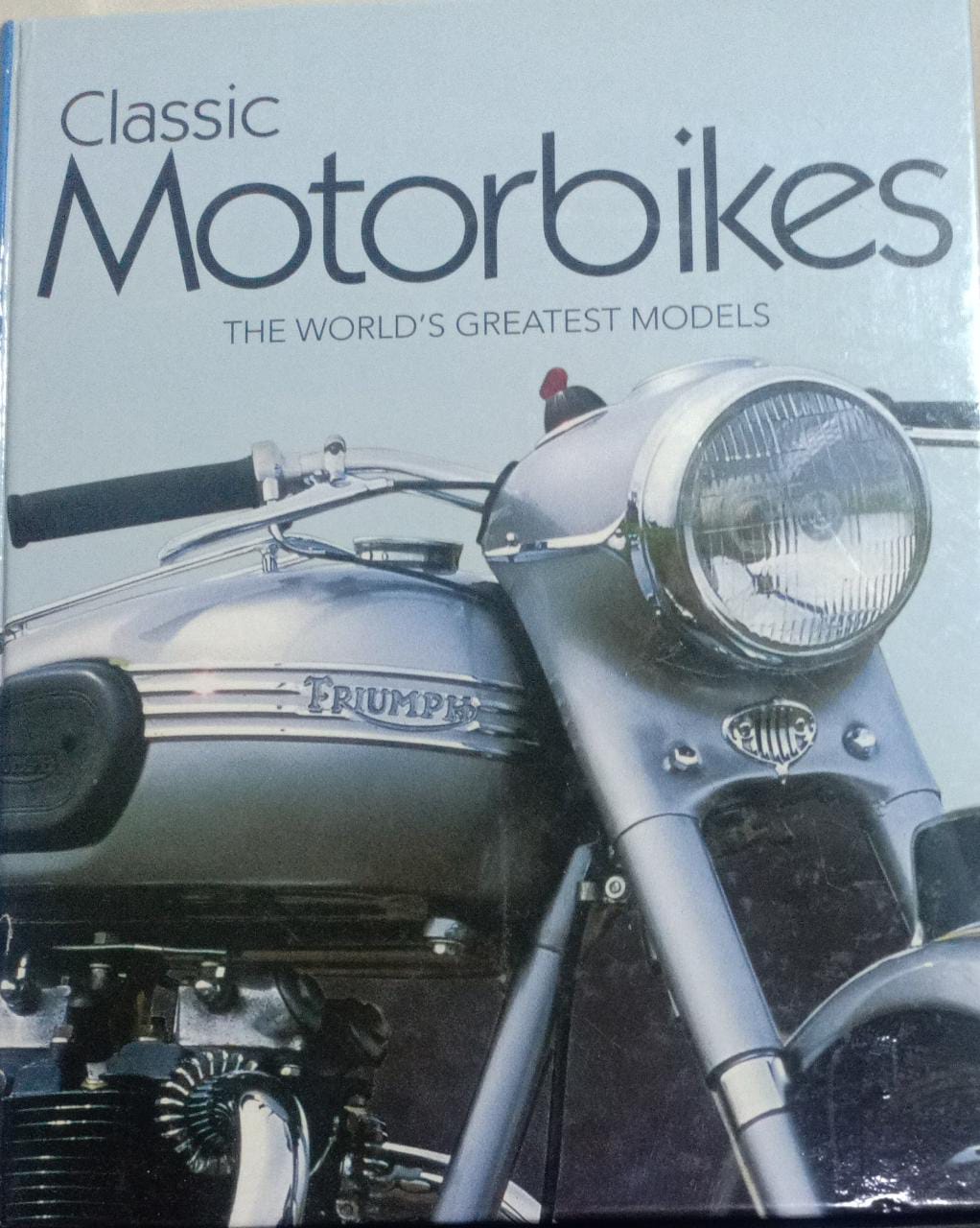 Classic Motorbikes [Hardcover] (RARE BOOKS)
