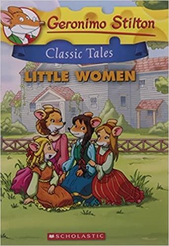 Classic Tales Little Women by Geronimo Stilton