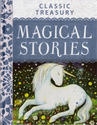 Classic Treasury: Magical Stories [Hardcover]