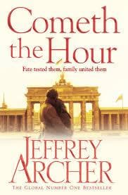 Cometh the hour by Jeffrey Archer