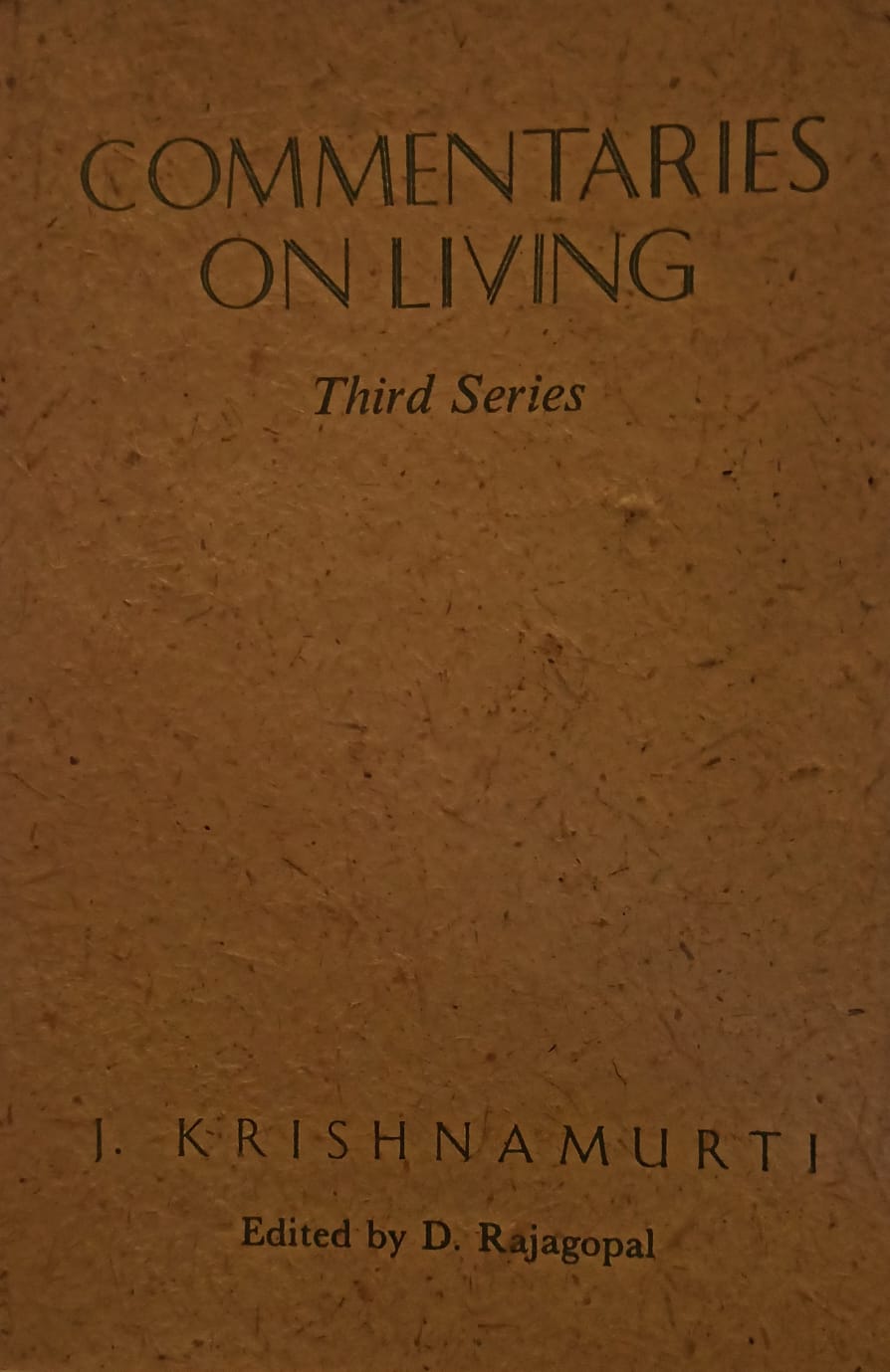 Commentaries on Living Third Series (RARE BOOKS)