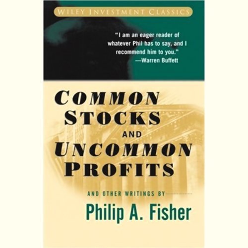 Common Stocks and Uncommon Profits and Other Writings by Philip A. Fisher [rare books]