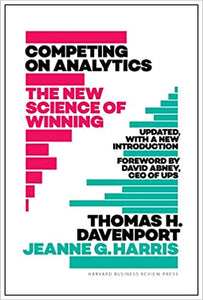 Competing on Analytics: Updated, with a New Introduction: The New Science of Winning [Hardcover] [Rare books]