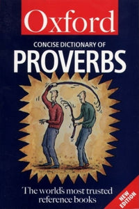 Concise oxford dictionary of proverbs