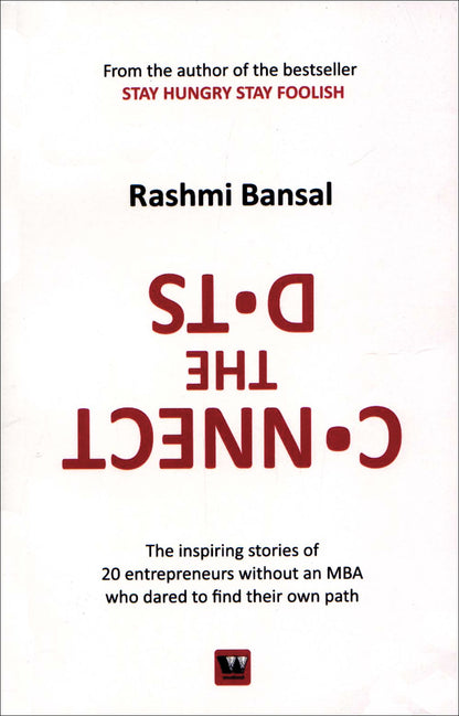 Connect the dots by Rashmi Bansal
