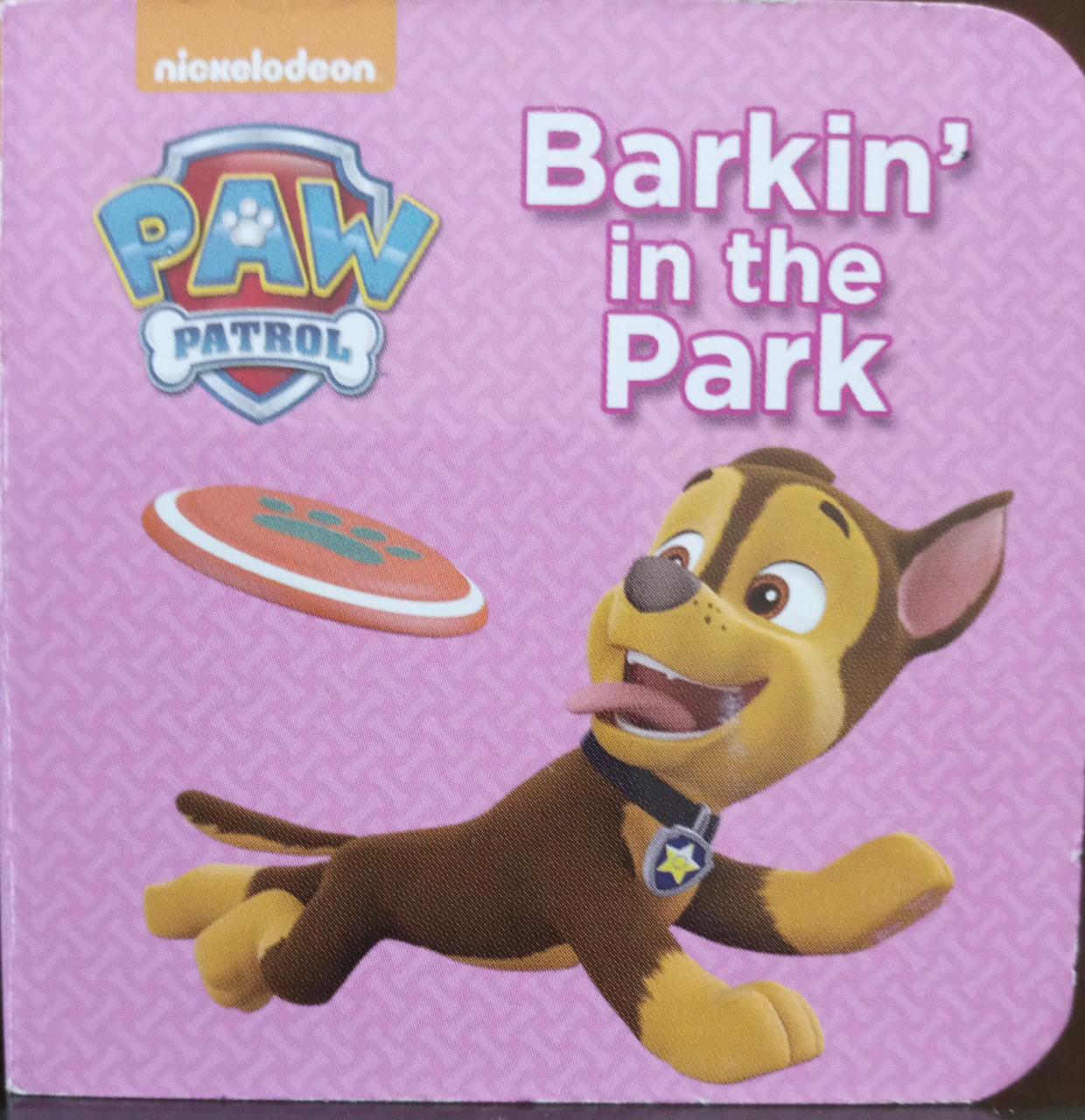 Barkin' In The Park (Paw Patrol) [Hardcover]