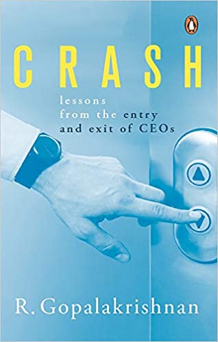Crash: lessons from the entry and exit of ceos [hardcover]