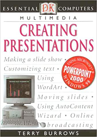 Creating Presentations (Essential Computers) (RARE BOOKS)