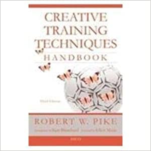 Creative Training Techniques Handbook [THIRD EDITION] (RARE BOOKS)