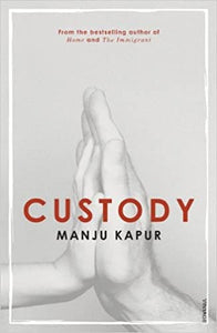 Custody