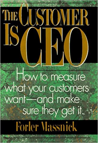 The Customer is CEO [Hardcover] (RARE BOOKS)