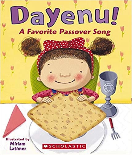 Dayenu! A Favorite Passover Song [HARDCOVER]