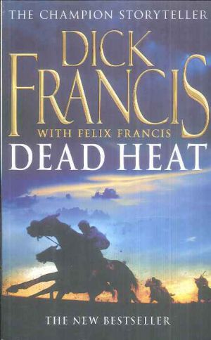 Dead Heat (Francis Thriller)