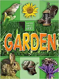 What Can I See?: Garden