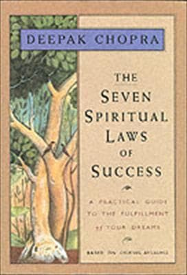 The seven spiritual laws of success [hardcover] by deepak chopra
