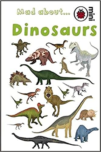 Ladybird Minis Mad About Dinosaurs[ Hardcover ]