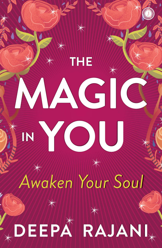 The magic in you